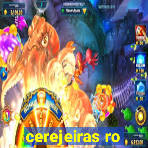 cerejeiras ro